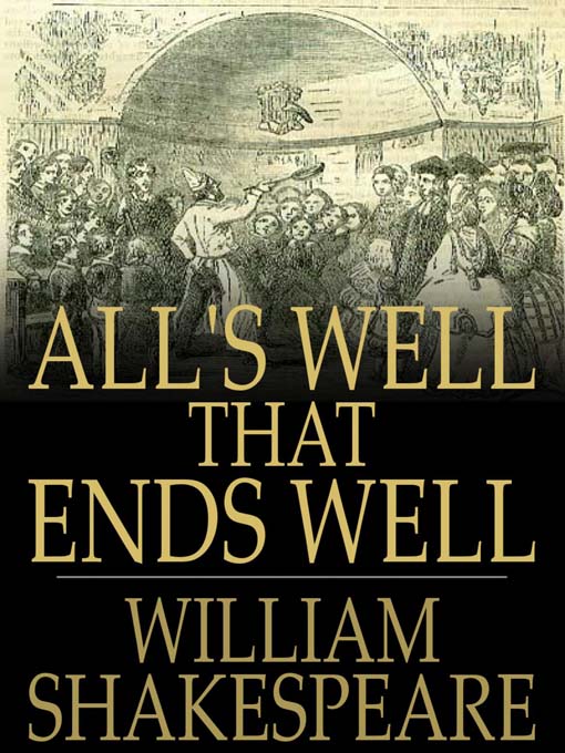 Title details for All's Well That Ends Well by William Shakespeare - Available